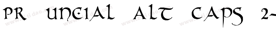 PR Uncial Alt Caps 2字体转换